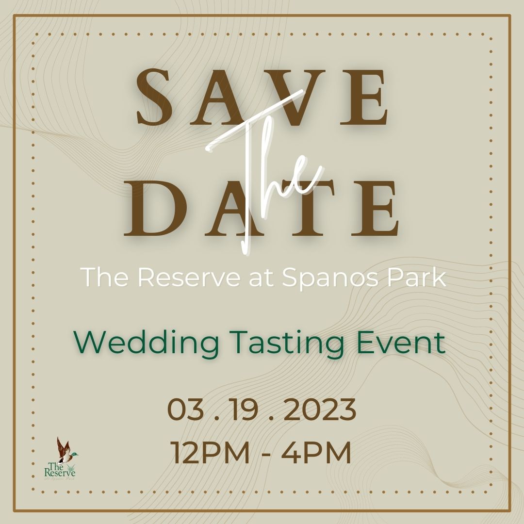 The Reserve at Spanos Park Spring Tasting Event Weddings 2023